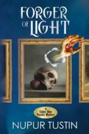 Tustin - Forger of Light A Celine Skye Psychic Mystery - New paperbac - J555z