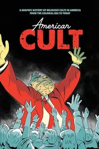 在飛比找誠品線上優惠-American Cult: A Graphic Histo