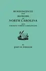 Reminiscences and Memoirs of North Carolina and. Wheeler<|