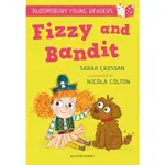 A BLOOMSBURY YOUNG READER: FIZZY AND BANDIT/SARAH CROSSAN【三民網路書店】