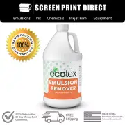 Ecotex® Emulsion Remover - Industrial Screen Printing Chemicals - All Sizes