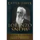 Latter Leaves in the Life of Lorenzo Snow: 5th President of the Church of Jesus Chrsit of Latter-day Saints