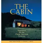 THE CABIN: INSPIRATION FOR THE CLASSIC AMERICAN GETAWAY