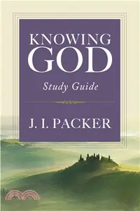 在飛比找三民網路書店優惠-Knowing God ─ Study Guide