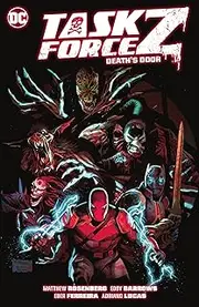 Task Force Z Vol. 1: Death's Door: Death's Door