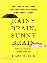 在飛比找三民網路書店優惠-Rainy Brain, Sunny Brain ─ How