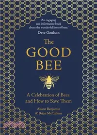 在飛比找三民網路書店優惠-The Good Bee : A Celebration o