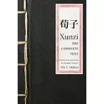 XUNZI: THE COMPLETE TEXT