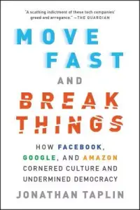 在飛比找博客來優惠-Move Fast and Break Things: Ho