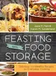 Feasting on Food Storage ― Delicious and Healthy Recipes for Everyday Cooking