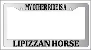 Chrome License Plate Frame My Other Ride Is A Lipizzan Horse 455