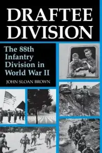 在飛比找博客來優惠-Draftee Division: The 88th Inf