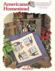 Americana Homestead Creative Scrap Pieced Wall Quilt Pattern Leaflet