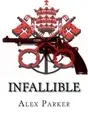 Infallible.New 9781505377187 Fast Free Shipping<|