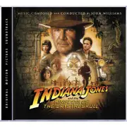 Indiana Jones & Kingdom Of The Crystal Skull (Original Motion Picture Soundtrack) (Reissue)