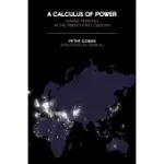 A CALCULUS OF POWER