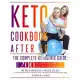 Keto Cookbook After 50: The Complete Ketogenic Guide, With 200 Delicious and Effective Recipes For Seniors, With A Specific 4 Week-Plan, To Lo