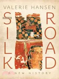 在飛比找三民網路書店優惠-The Silk Road ─ A New History