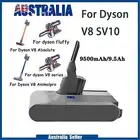 21.6V Li-ion 9.5Ah For Dyson V8 SV10 Absolute Animal Handheld Fluffy Vacuum