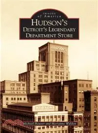 在飛比找三民網路書店優惠-Hudson's—Detroit's Legendary D