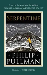 Philip Pullman - Serpentine - New Hardback - 05 - M245z
