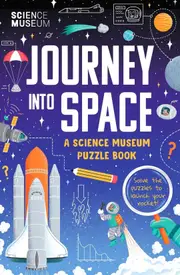 The Science Museum Puzzle Book - Journey into Space