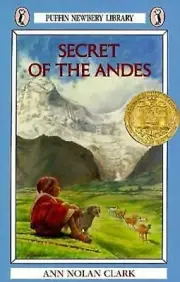 SECRET OF THE ANDES by Ann Nolan Clark, paperback, Newbery Medal book, NEW