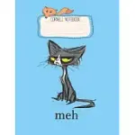 CORNELL NOTEBOOK: FUNNY MEH CAT GIFT FOR CAT LOVERS PRETTY CORNELL NOTES NOTEBOOK FOR WORK MARBLE SIZE COLLEGE RULE LINED FOR STUDENT JO