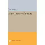 A NEW THEORY OF BEAUTY