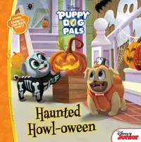 在飛比找誠品線上優惠-Puppy Dog Pals: Haunted Howl-O