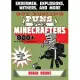 Gut-Busting Puns for Minecrafters: Endermen, Explosions, Withers, and More