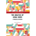 THE ANALYSIS OF LEGAL CASES: A NARRATIVE APPROACH