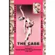 The Cage: Dancing for Jerome Robbins and George Balanchine, 1949-1954