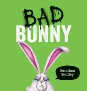 Bad Bunny by Jonathan Bentley (2023, Trade Paperback)