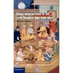 GLOBAL INTERACTIONS IN THE EARLY MODERN AGE, 1400 1800