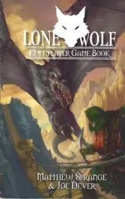 LONE WOLF-MULTIPLAYER GAME BOOK-BY MATTHEW SPRANGE-JOE DEVER-MONGOOSE-RARE