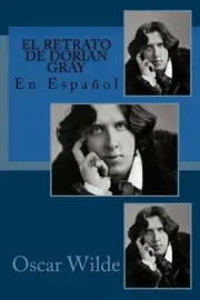 El retrato de Dorian Gray: En Espa?ol by Oscar Wilde (Spanish) Paperback Book