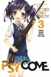 Psycome, Vol. 3 (Light Novel): Murder Maiden and the Fatal Final