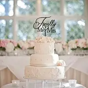 Finally Mr&Mrs Wedding Cake Topper, Elegant Cake Topper For Wedding Anniversary, Romantic Wedding Party Decorative Cake Toppers (Acrylic Black)