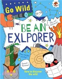在飛比找三民網路書店優惠-Go Wild: Be An Explorer