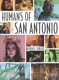 在飛比找三民網路書店優惠-Humans of San Antonio