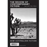 THE REVIEW OF CONTEMPORARY FICTION FALL 2007: NEW AUSTRALIAN FICTION