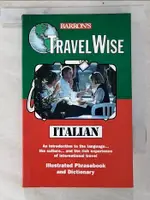 【書寶二手書T7／語言學習_PG9】TRAVELWISE ITALIAN_HUTER, BARBARA/ KASTEL, SERENA/ ROOT TAUCHER, MARY