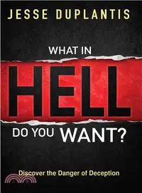 在飛比找三民網路書店優惠-What in Hell Do You Want?