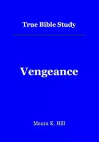在飛比找博客來優惠-True Bible Study - Vengeance: 