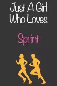 在飛比找博客來優惠-Just A Girl Who Loves Sprint: 