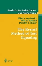 The Kernel Method of Test Equating by Paul W. Holland (English) Paperback Book