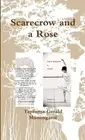 Scarecrow and Rose by Tapfuma Gerald Munengami (English) Paperback Book
