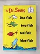 【書寶二手書T1／少年童書_DQ7】One Fish, Two Fish, Red Fish, Blue Fish_Seuss, Dr.