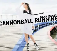 在飛比找博客來優惠-水樹奈奈 / CANNONBALL RUNNING (CD+